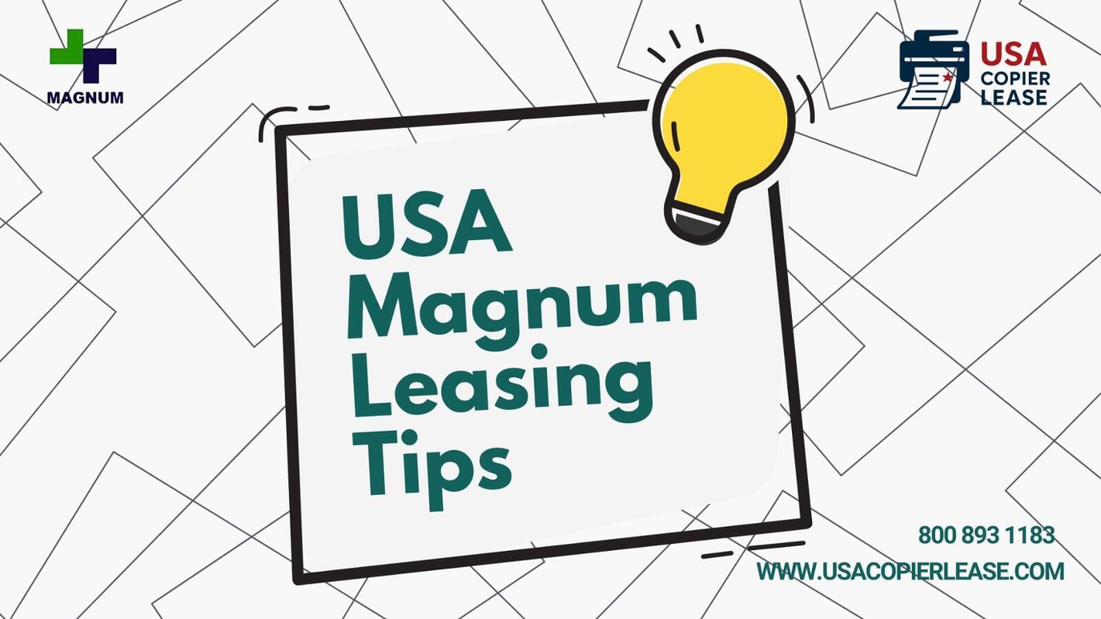 USA Magnum Leasing Tips 